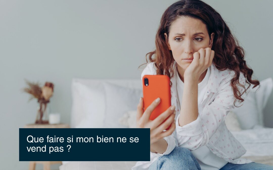 Conseiller Rive Ouest à Meudon analysant pourquoi un bien ne se vend pas